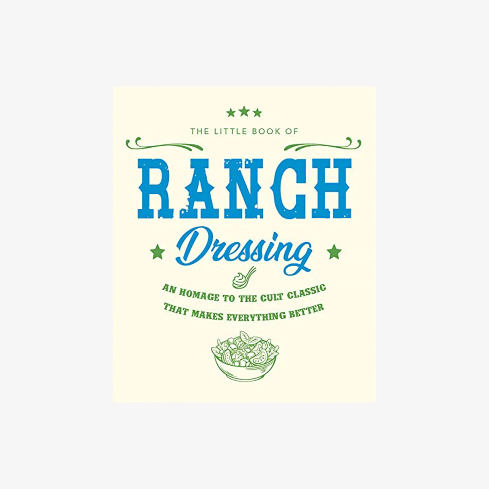 The Little Book of Ranch Dressing