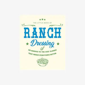 The Little Book of Ranch Dressing